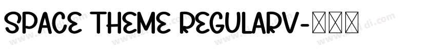 Space Theme RegularV字体转换
